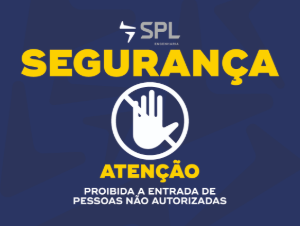 SPL02-02 Proibida a entrada de pessoas não autorizadas
