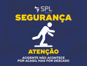SPL02-08 Acidente não acontece por acaso, mas por descuido